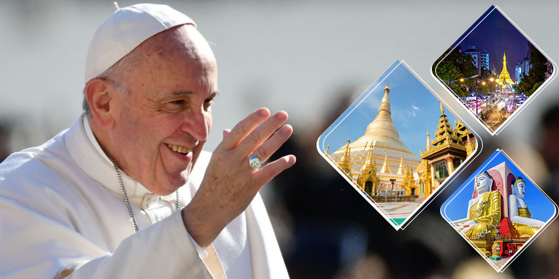 Du lịch hành hương Myanmar 4 ngày diện kiến Đức Giáo Hoàng (2017)